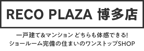 RECO Plaza博多店